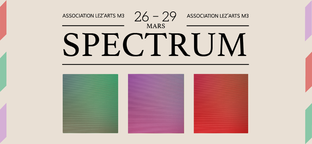 SPECTRUM - Association Lez'Arts M3